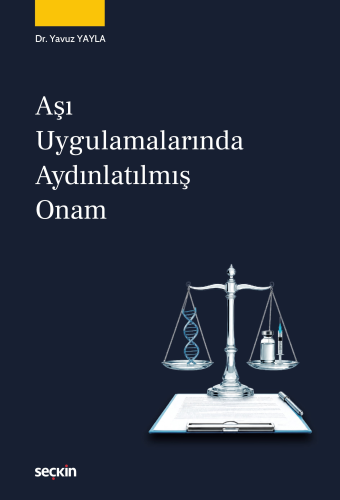 Aşı Uygulamalarında Aydınlatılmış Onam