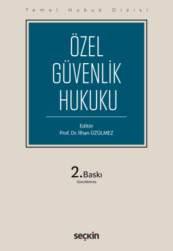 Özel Güvenlik Hukuku (THD)