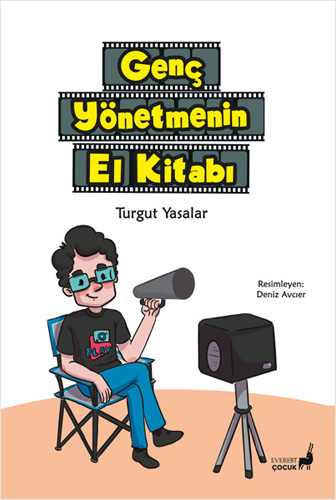 Genç Yönetmenin El Kitabı Turgut Yasalar