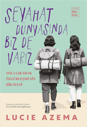 Seyahat Dünyasında Biz De Varız