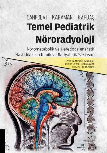 Temel Pediatrik Nöroradyoloji