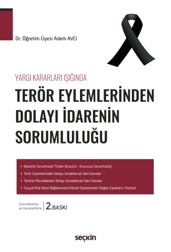 Terör Eylemlerinden Dolayı İdarenin Sorumluluğu