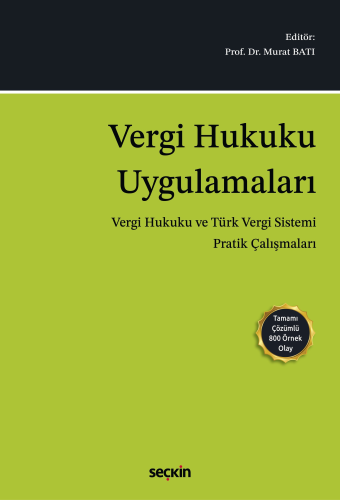 Vergi Hukuku Uygulamaları