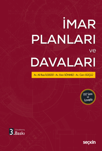 Hukuk Kitapları, - Seçkin Yayınları - İmar Planları ve Davaları