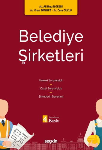 Hukuk Kitapları, - Seçkin Yayınları - Belediye Şirketleri