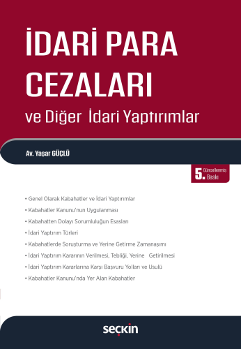 İdari Para Cezaları ve Diğer İdari Yaptırımlar