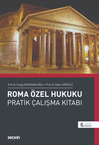 Roma Özel Hukuku Pratik Çalışma Kitabı