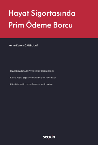 Hayat Sigortasında Prim Ödeme Borcu
