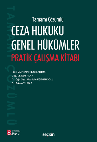 Ceza Hukuku Genel Hükümler Pratik Çalışma Kitabı