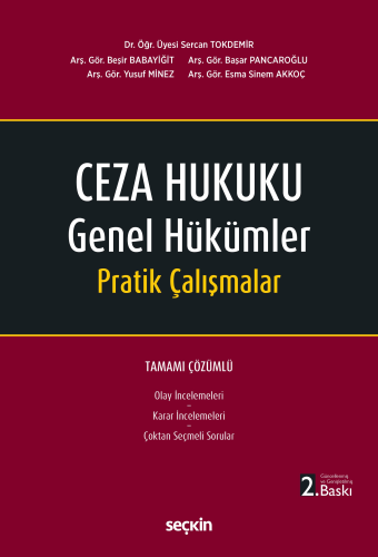 Hukuk Kitapları, - Seçkin Yayınları - Ceza Hukuku Genel Hükümler Prati