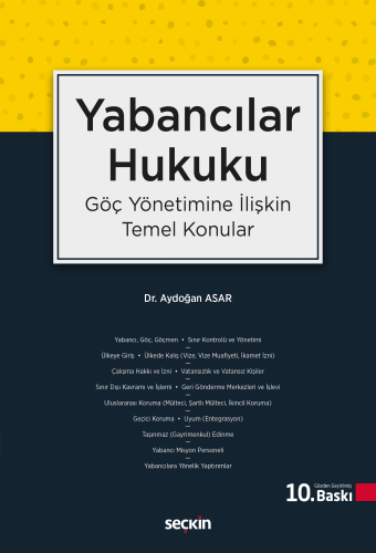 Hukuk Kitapları, - Seçkin Yayınları - Yabancılar Hukuku