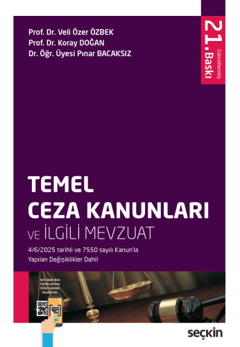 Temel Ceza Kanunları ve İlgili Mevzuat