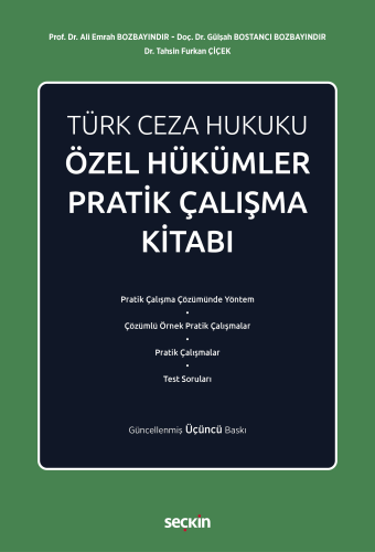 Türk Ceza Hukuku Özel Hükümler Pratik Çalışma Kitabı