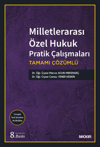 Milletlerarası Özel Hukuk Pratik Çalışmaları