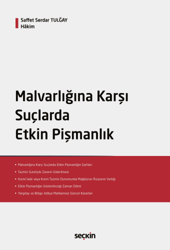 Malvarlığına Karşı Suçlarda Etkin Pişmanlık
