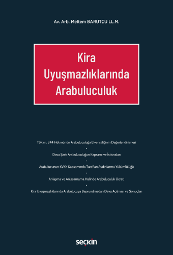 Kira Uyuşmazlıklarında Arabuluculuk