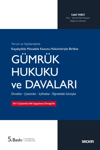 Gümrük Hukuku ve Davaları