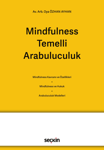 Mindfulness Temelli Arabuluculuk