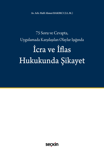 İcra ve İflas Hukukunda Şikayet