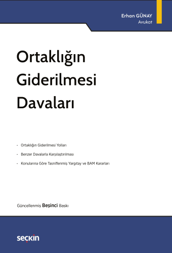 Ortaklığın Giderilmesi Davaları