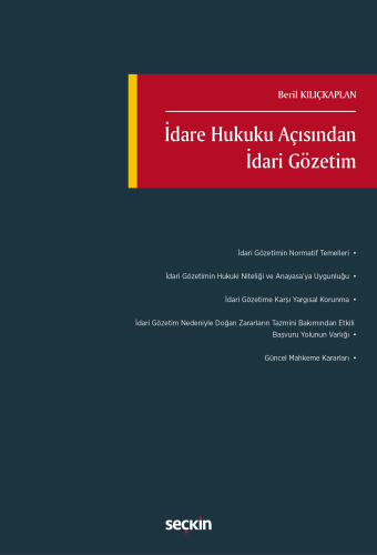İdare Hukuku Açısından İdari Gözetim
