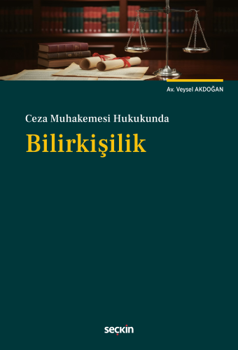 Ceza Muhakemesi Hukukunda Bilirkişilik