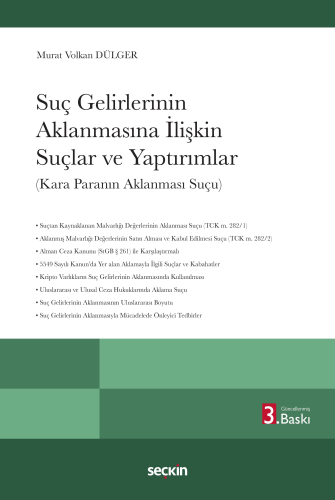 Hukuk Kitapları,Ceza Hukuku, - Seçkin Yayınları - Suç Gelirlerinin Akl