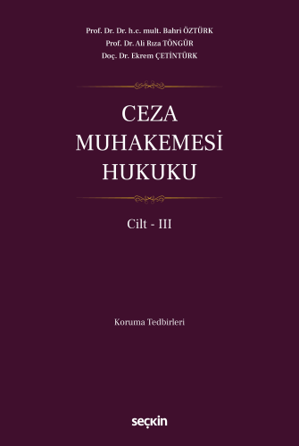 Ceza Muhakemesi Hukuku Cilt – III