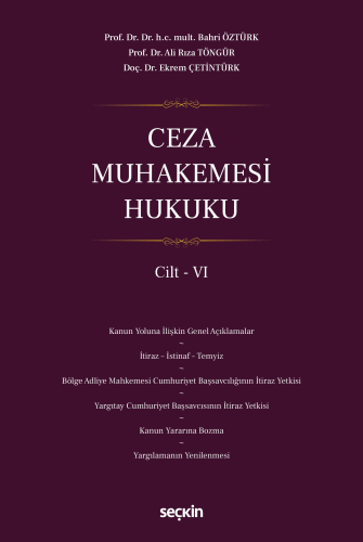 Ceza Muhakemesi Hukuku Cilt – VI