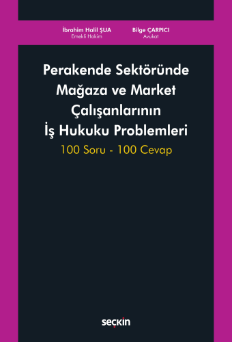 - Seçkin Yayınları - Perakende Sektöründe Mağaza ve Market Çalışanları