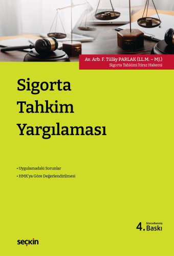Hukuk Kitapları, - Seçkin Yayınları - Sigorta Tahkim Yargılaması