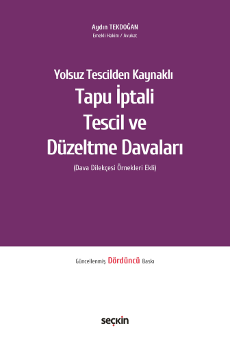 Hukuk Kitapları - Tapu İptali – Tescil ve Düzeltme Davaları - Aydın Te