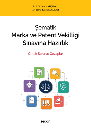 Marka Vekilliği Sınavına Hazırlık - Şematik Marka ve Patent Vekilliği 