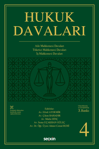 Aile Hukuku - Hukuk Davaları – Cilt:4 - Efrail Aydemir - Seçkin Yayınl