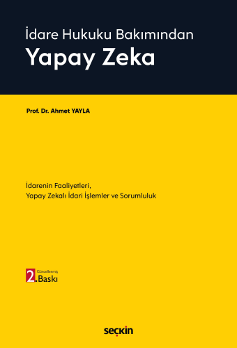 Hukuk Kitapları - Yapay Zeka - Ahmet Yayla - 535
