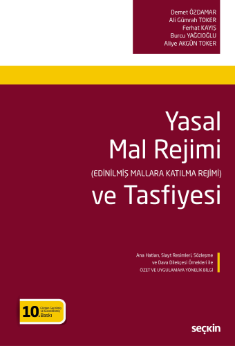 Aile Hukuku - Yasal Mal Rejimi ve Tasfiyesi - Demet Özdamar - 535