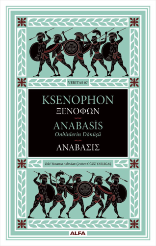 Edebiyat,Roman, - Alfa Yayınları - Anabasis - Onbinlerin Dönüşü (Ciltl