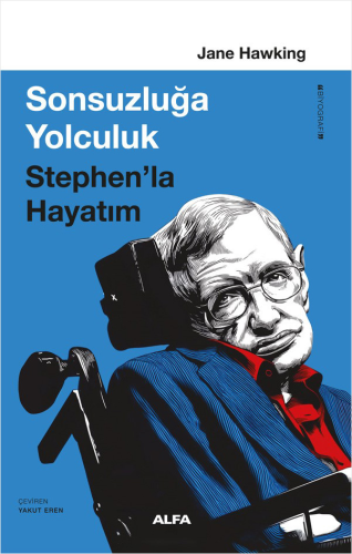 Sonsuzluğa Yolculuk - Stephen’la Hayatım