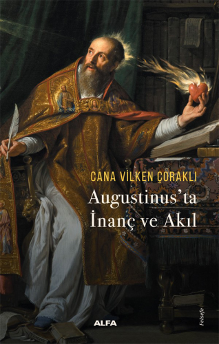 Augustinus’ta İnanç ve Akıl