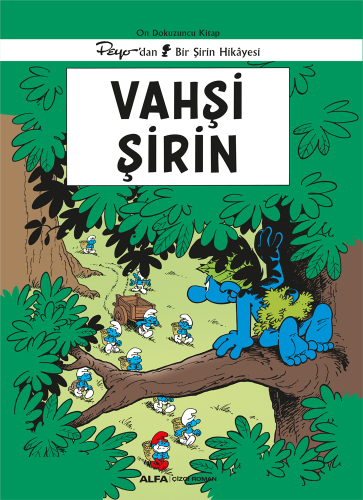 - Alfa Yayınları - Şirinler 19 - Vahşi Şirin