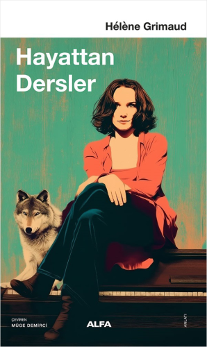 Edebiyat,Anlatı, - Alfa Yayınları - Hayattan Dersler