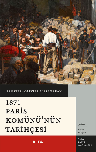 1871 Paris Komünü’nün Tarihçesi