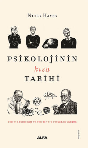 Araştırma - Psikolojinin Kısa Tarihi - Nicky Hayes - Alfa Yayınları