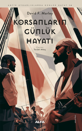 Korsanların Günlük Hayatı