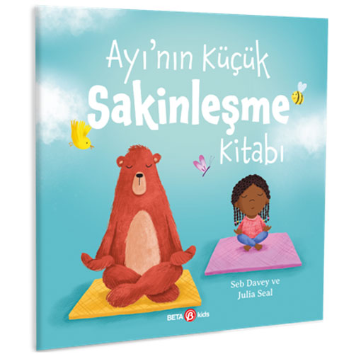 Ayı’nın Küçük Sakinleşme Kitabı Seb Davey
