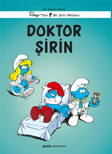 Edebiyat,Çizgi Roman, - Alfa Yayınları - Şirinler 18 - Doktor Şirin