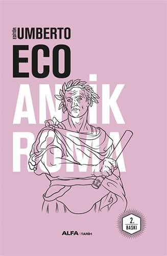 Antik Roma (Ciltli) Umberto Eco