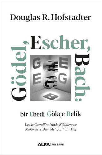 Gödel Escher Bach Douglas Hofstadter