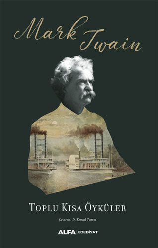 Toplu Kısa Öyküler (Ciltli) Mark Twain
