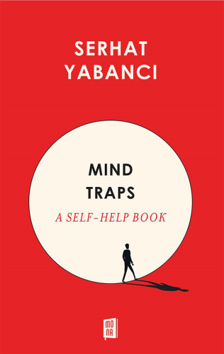 Mind Traps - A Self-Help Book
